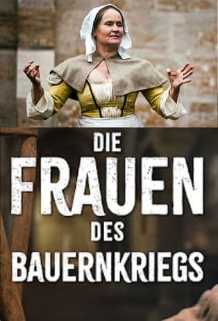 Die Frauen des Bauernkriegs poster