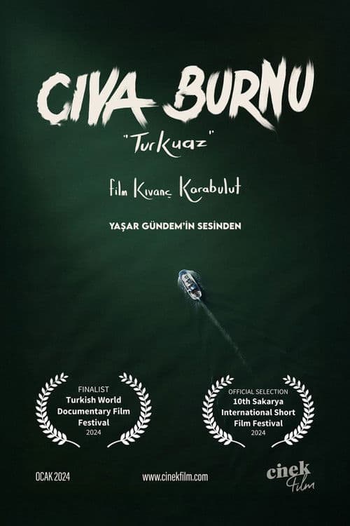 Cıva Burnu "Turkuaz" poster