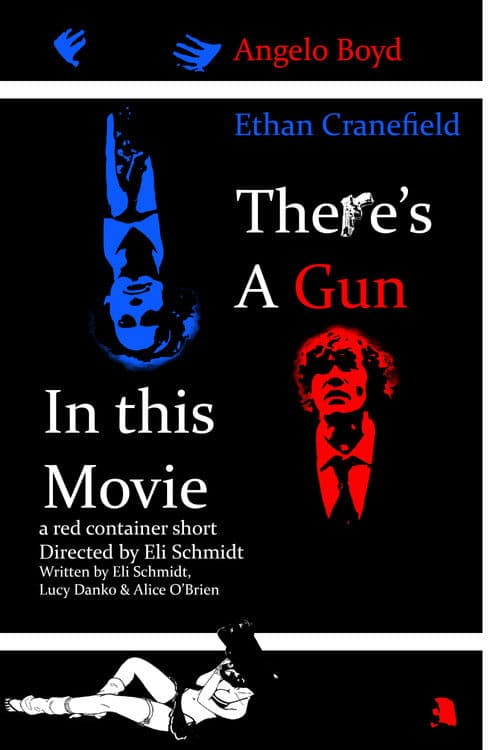 There's a Gun in this Movie poster