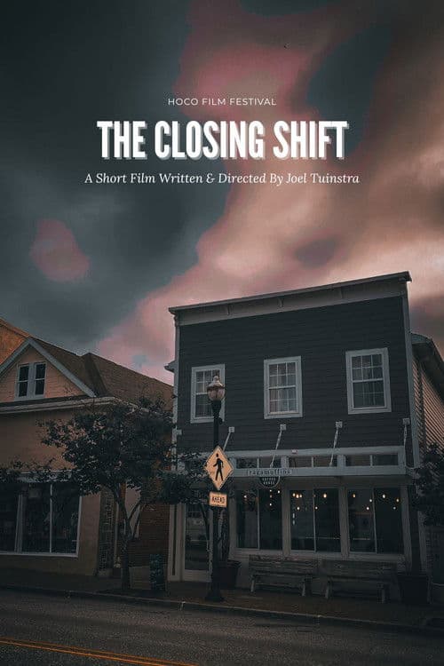 THE CLOSING SHIFT poster