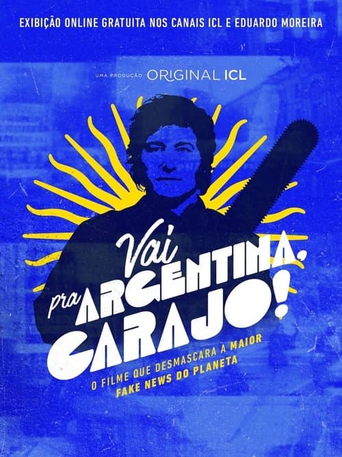 Vai pra Argentina, Carajo! poster