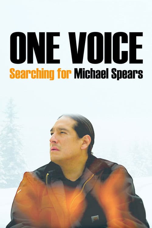 One Voice: Searching for Michael Spears poster