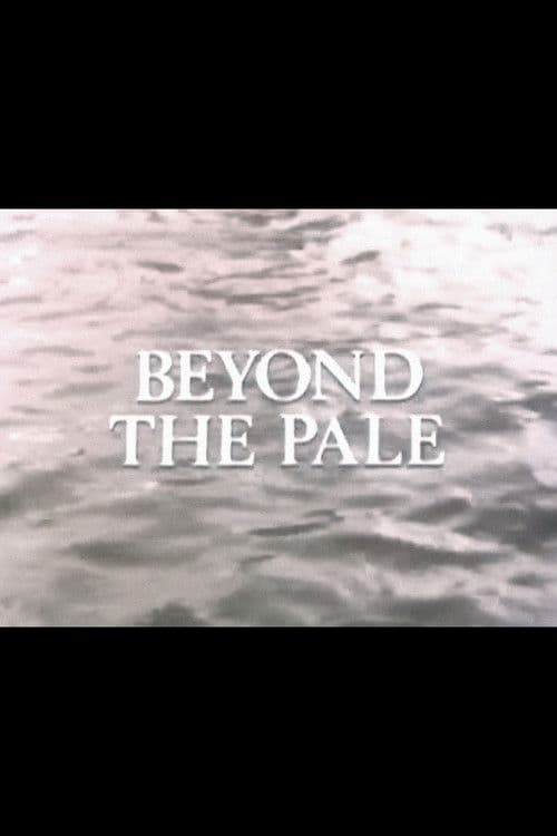 Beyond the Pale poster