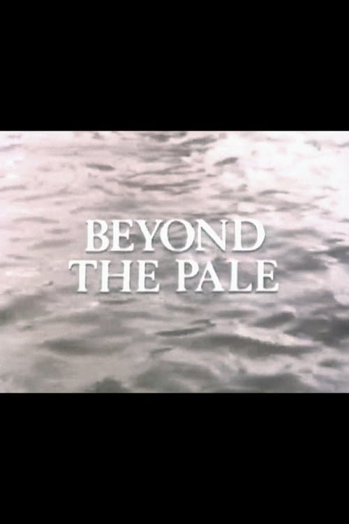 Beyond the Pale poster
