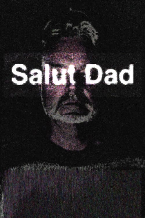 Salut Dad poster