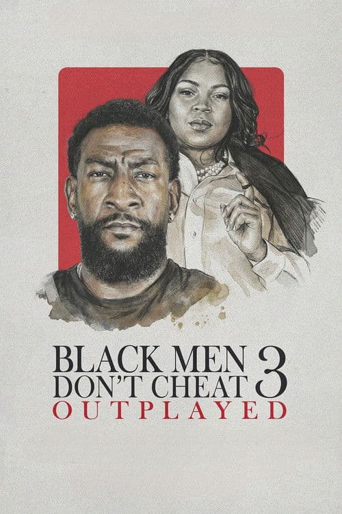 Black Men Don't Cheat 3: Outplayed poster