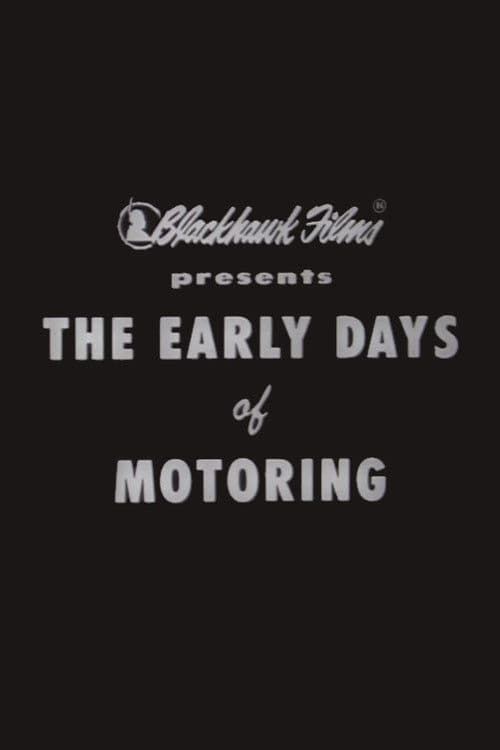 The Early Days of Motoring poster