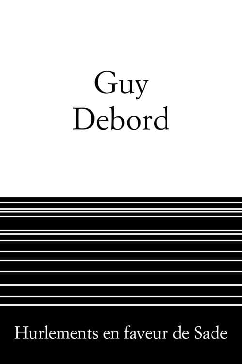 Howlings in Favour of De Sade poster