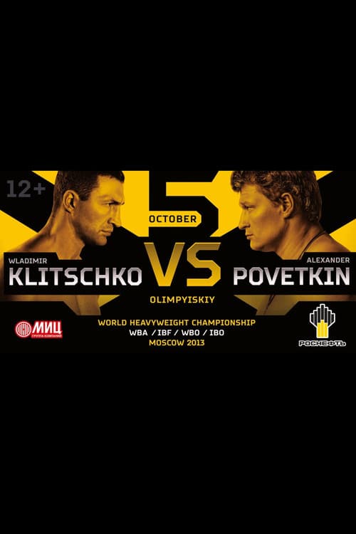 Wladimir Klitschko vs. Alexander Povetkin poster