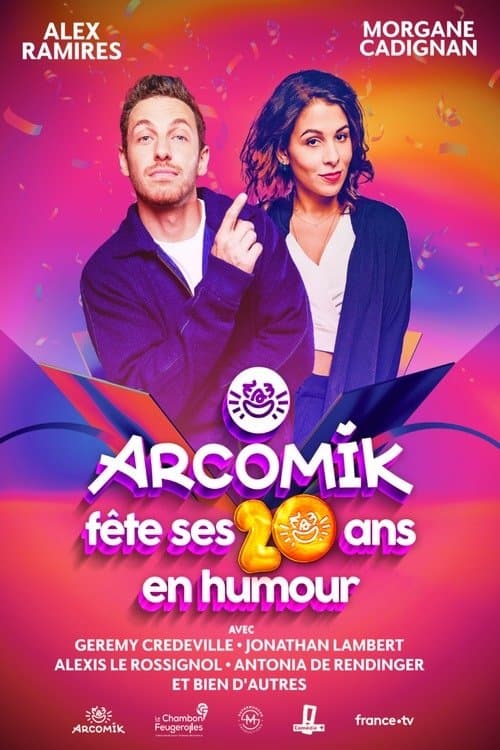 Arcomik fête ses 20 ans en humour poster
