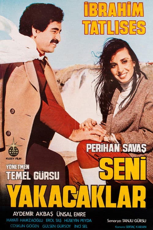 Seni Yakacaklar poster