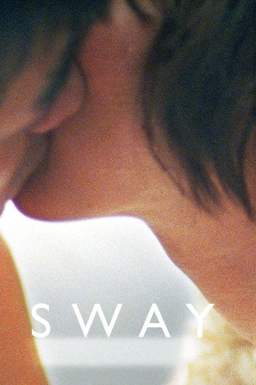 Sway poster