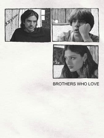brothers who love poster
