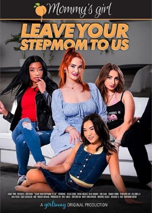 Leave Your Stepmom To Us poster