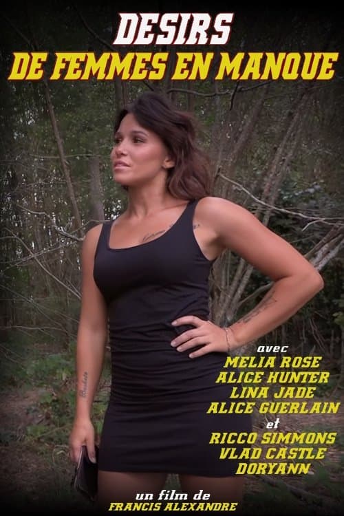 Désirs de Femmes en Manque poster