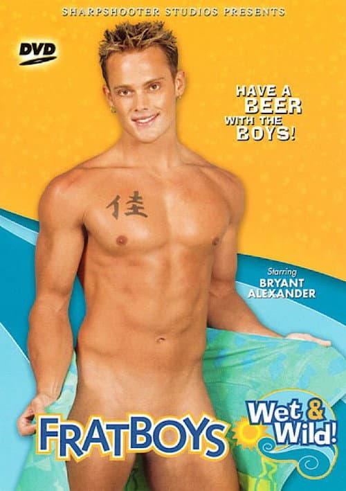 Fratboys Wet & Wild poster