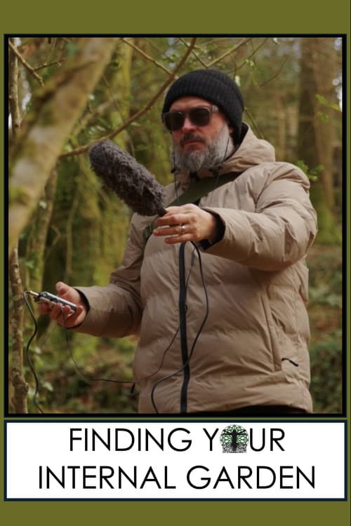 Finding Your Internal Garden poster