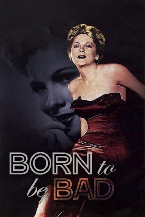 Born to Be Bad poster