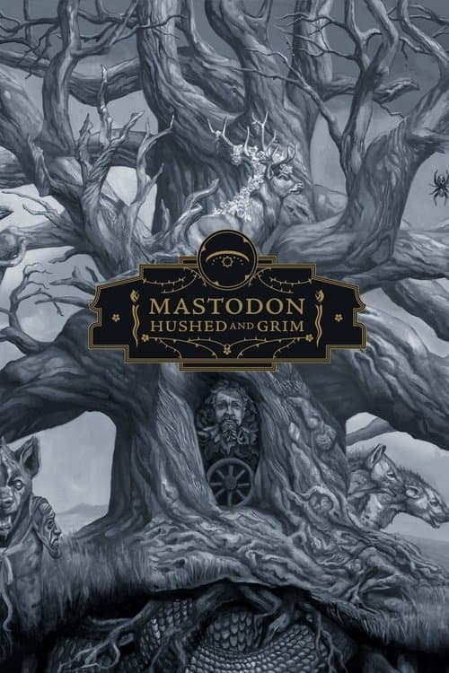Mastodon: The Making of Hushed and Grim poster