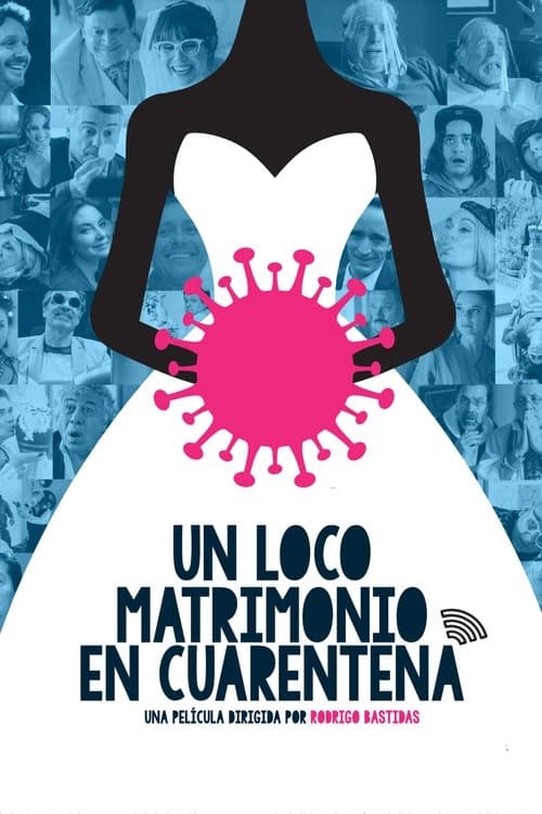 Un loco matrimonio en cuarentena poster