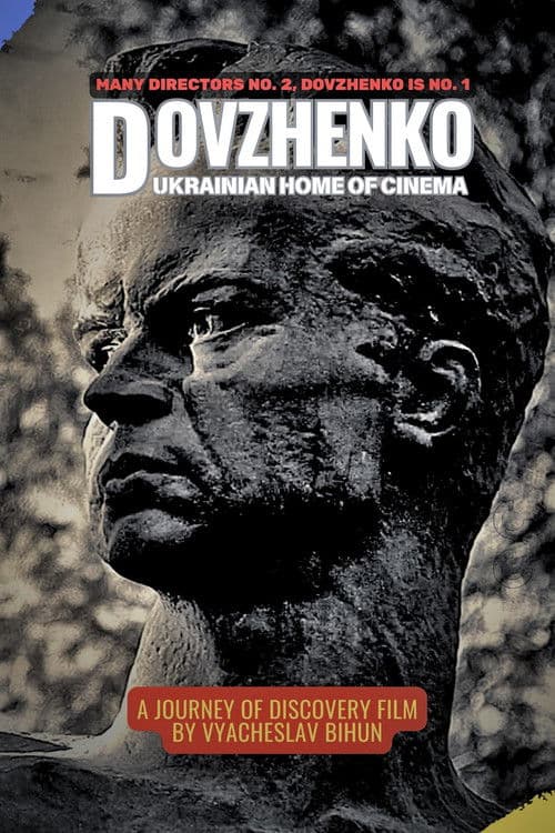 Dovzhenko. Ukrainian Homer of Cinema poster