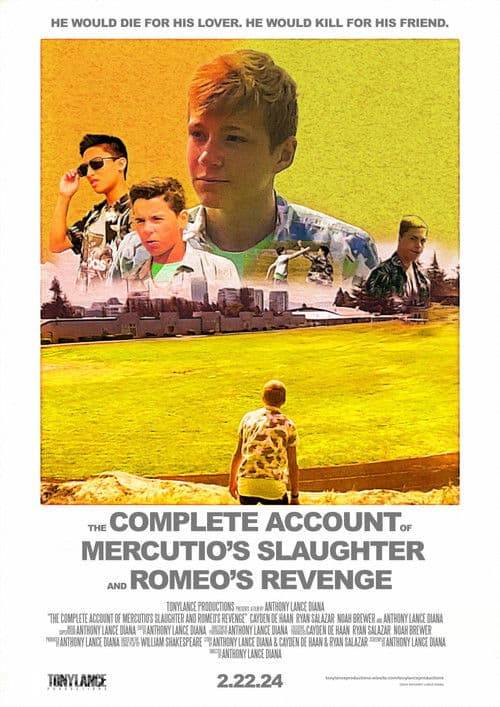 The Complete Account of Mercutio's Slaughter and Romeo's Revenge: A Romeo and Juliet Story poster