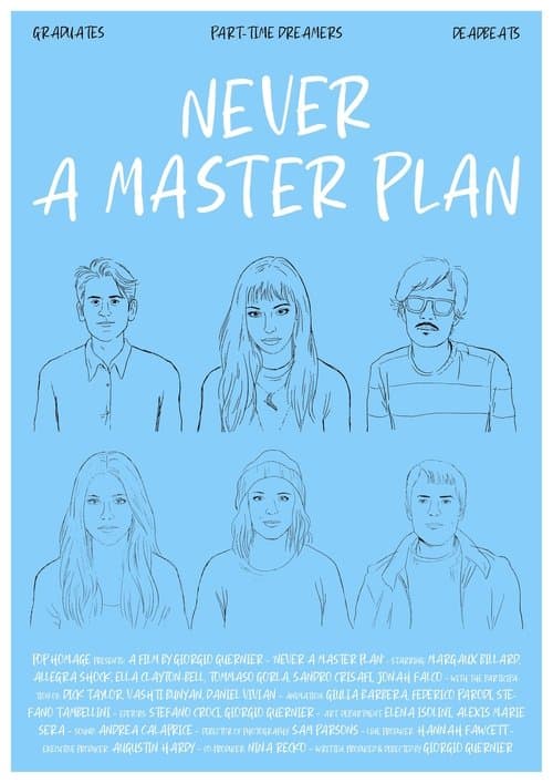 Never A Master Plan poster