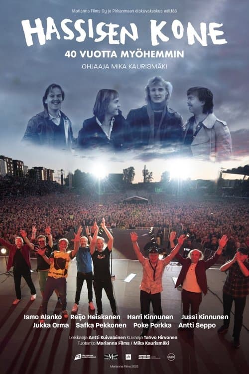 Hassisen Kone 40 Years After poster