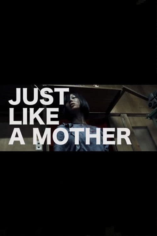 Just Like a Mother poster