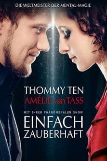 Einfach zauberhaft - Thommy Ten & Amelie Van Lass poster