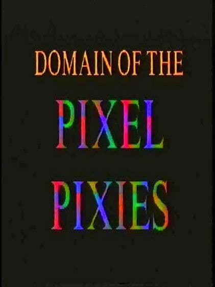 Domain of the Pixel Pixies poster