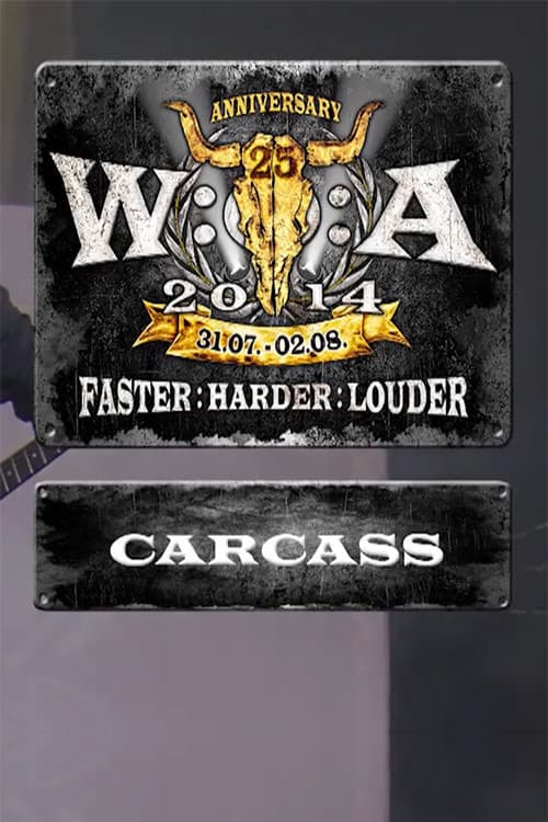 Carcass: Wacken Open Air poster