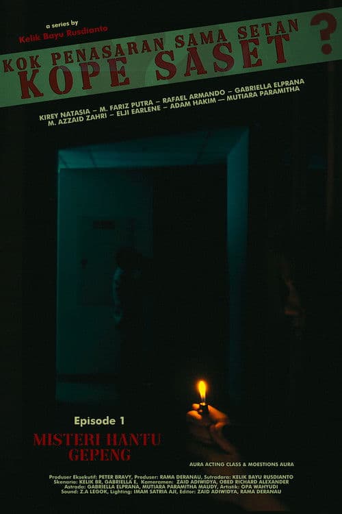 Kok Penasaran Sama Setan? (KoPe SaSet) Episode 1: The Mystery of Ghost Gepeng poster