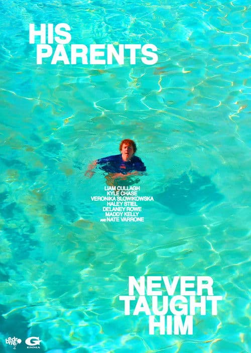 His Parents Never Taught Him poster