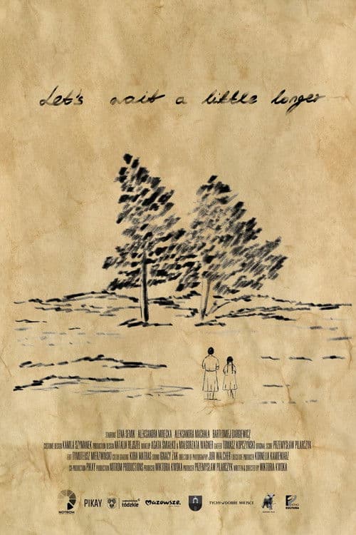 Let's Wait a Little Longer poster