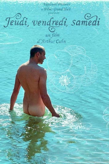 Thursday, Friday, Saturday poster