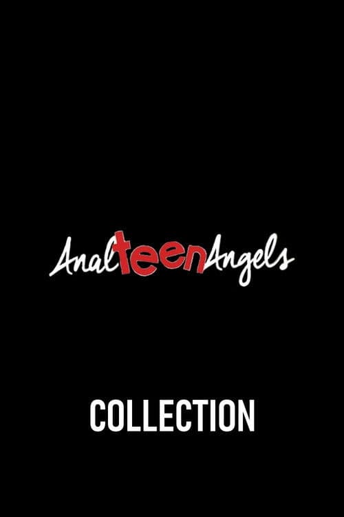 Anal Teen Angels Collection