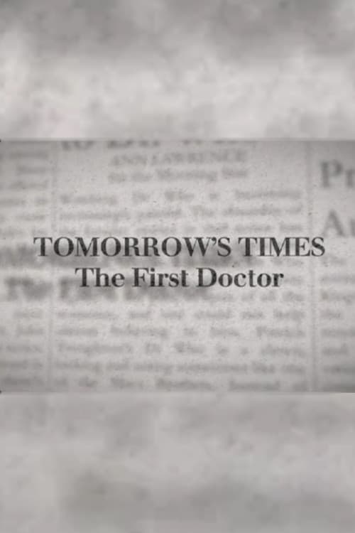 Tomorrow's Times: The First Doctor poster
