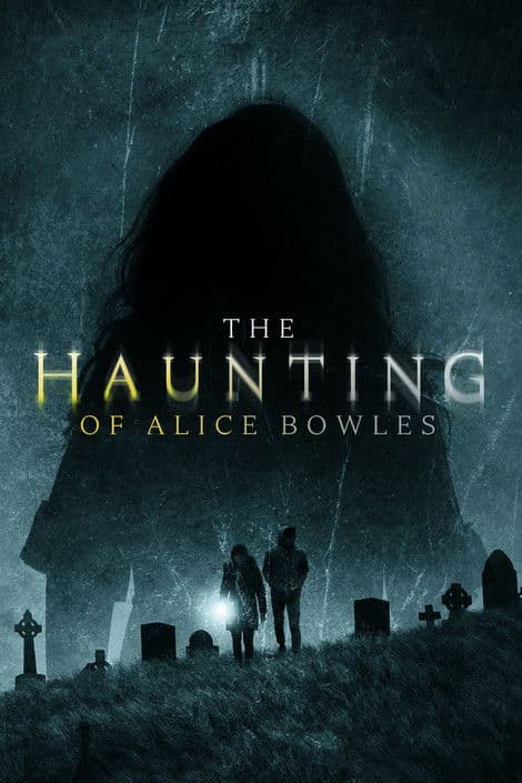The Haunting of Alice Bowles poster