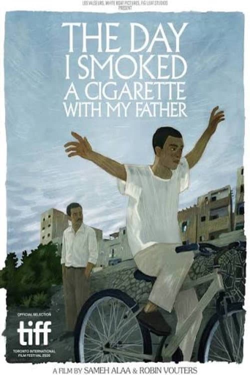 The Day I Smoked a Cigarette with My Father poster