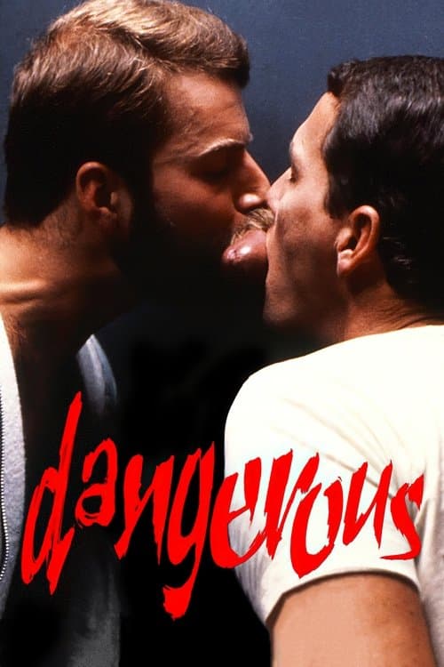 Dangerous poster