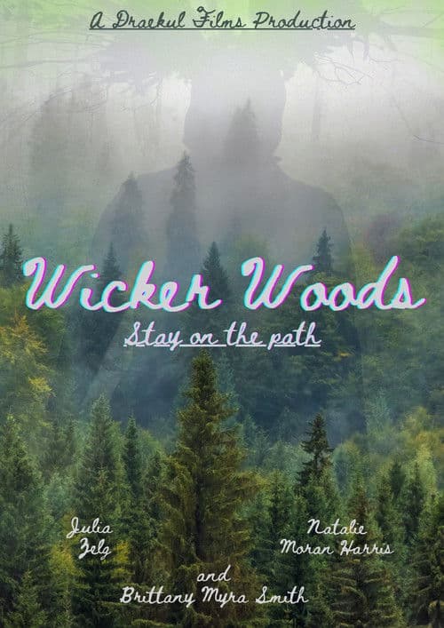 Wicker Woods poster