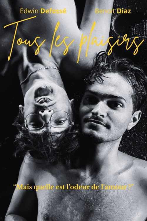 Tous les plaisirs poster