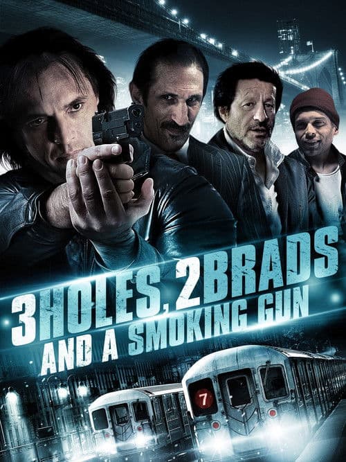 3 Holes and a Smoking Gun poster