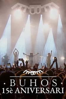 Concert Búhos · 15è Aniversari poster