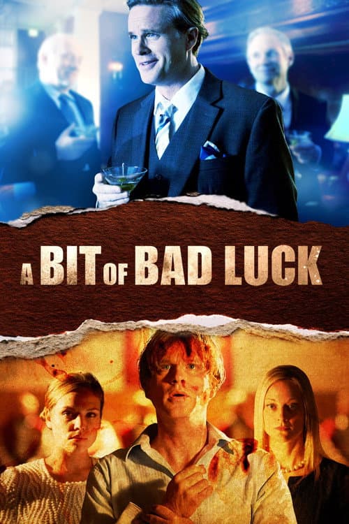 A Bit of Bad Luck poster