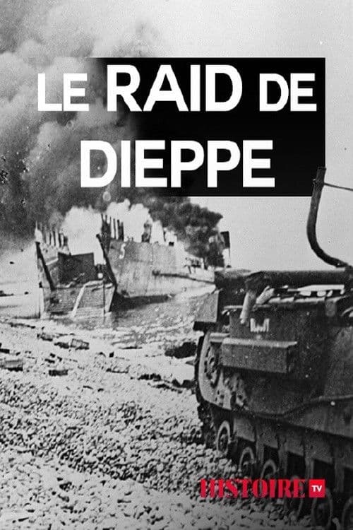 Le raid de Dieppe poster