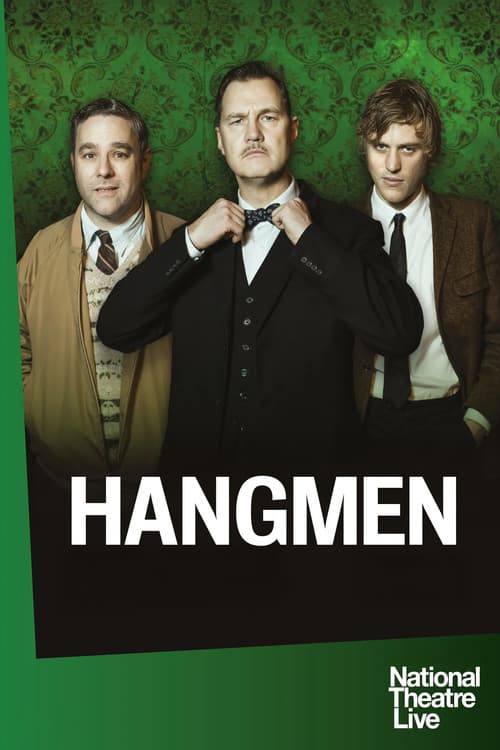 National Theatre Live: Hangmen poster