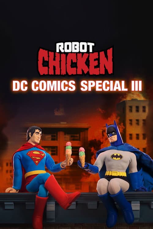 The Robot Chicken DC Comics Special III: Magical Friendship poster