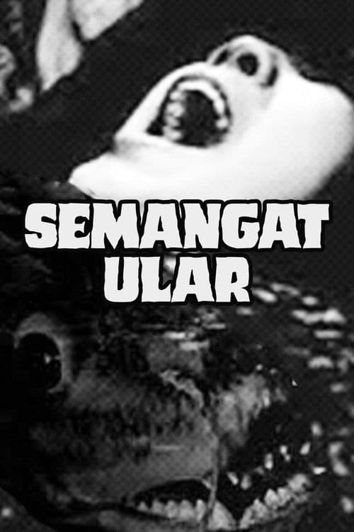 Semangat Ular poster